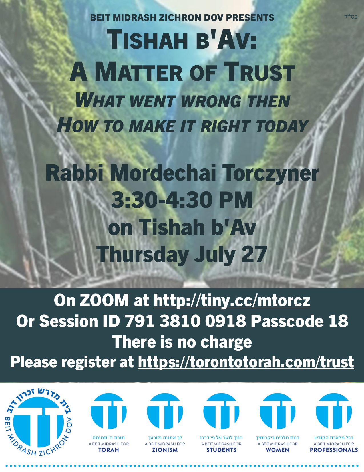 Tishah B’Av: A Matter Of Trust | Beit Midrash Zichron Dov